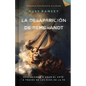 La Desaparición de Rembrandt: Aprendiendo a Amar El Arte a Través de Los Ojos de la Fe - Hardcover