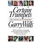 Certain Trumpets: The Nature of Leadership - Paperback