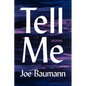 Tell Me: Stories - Paperback