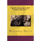 Lost Dutchman Gold Mine Research And Related Stories, Volume 2 - Paperback