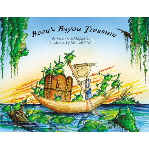 Beau's Bayou Treasure - Hardcover