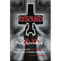 Rescued Not Arrested - Paperback