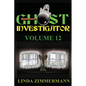 Ghost Investigator Volume 12 - Paperback