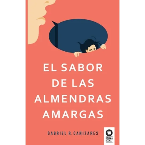 El sabor de las almendras amargas - Paperback