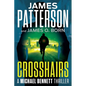 Crosshairs: A Michael Bennett Thriller - Paperback