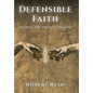 Defensible Faith: Helping the Nones Find God - Hardcover