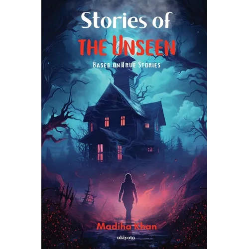 Stories of the Unseen - Paperback