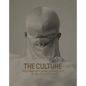 The Culture: Hip Hop & Contemporary Art in the 21st Century - Hardcover