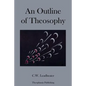 An Outline of Theosophy - Paperback