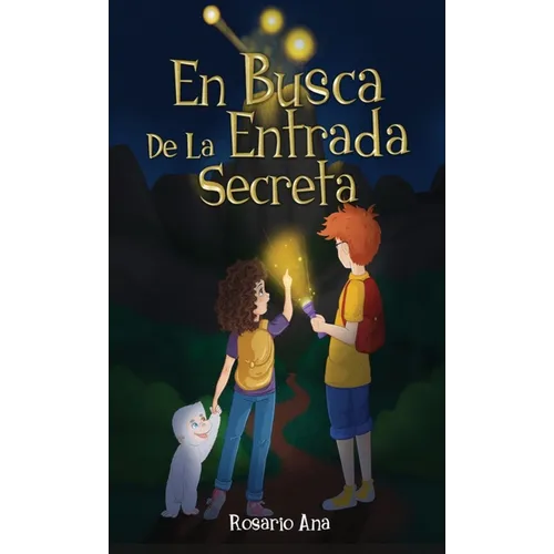 En Busca de la Entrada Secreta: Una emocionante aventura de misterio con un final sorprendente (Libro 1) - Hardcover