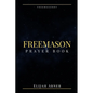 Freemason Prayer Book - Paperback