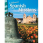 California's Spanish Missions - Paperback