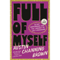 Full of Myself: Black Womanhood and the Journey to Self-Possession - Paperback