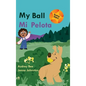 My Ball / Mi Pelota - Hardcover
