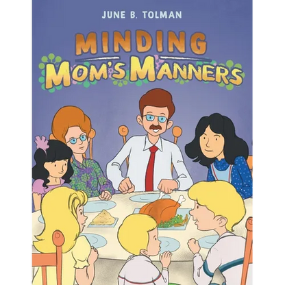 Minding Mom's Manners - Paperback