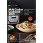 Multi-Cooker Cookbook 2021: 160 Easy & Delicious Recipes For Bringing, Family, Friends - Paperback