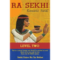 Ra Sekhi Kemetic Reiki Level 2 - Paperback