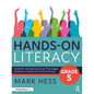 Hands-On Literacy, Grade 5: Authentic Learning Experiences That Engage Students in Creative and Critical Thinking - Paperback
