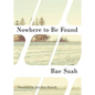 Nowhere to Be Found - Paperback