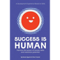 Success is Human: A Development Experience Based on Skills - Paperback