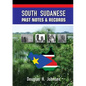 South Sudanese Past Notes & Records - Paperback