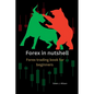 Forex in nutshell: Forex trading book for beginners - Paperback