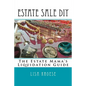 Estate Sale DIY: The Estate Mama's Liquidation Guide - Paperback