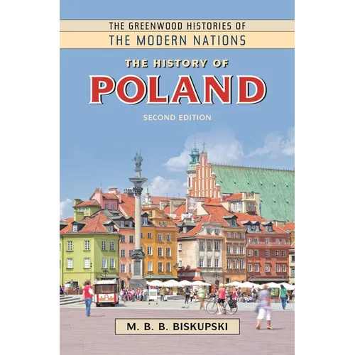 The History of Poland - Hardcover