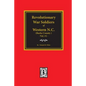 (burke County, Nc) Revolutionary War Soldiers of Western North Carolina. (Volume #2) - Paperback