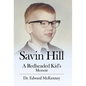Savin Hill: A Redheaded Kid's Memoir - Hardcover
