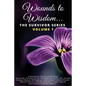 Wounds to Wisdom...The Survivor Series: Volume 1 - Paperback