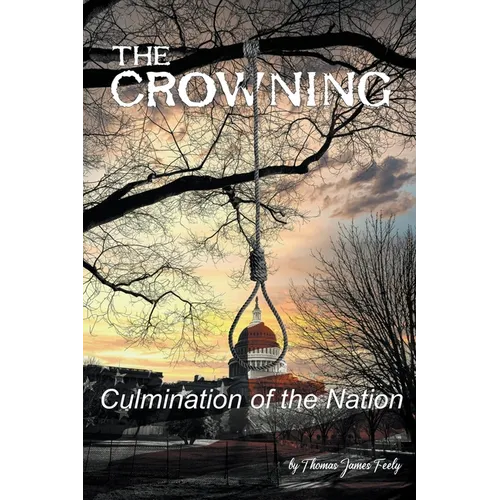 The Crowning: Culmination of the Nation - Paperback