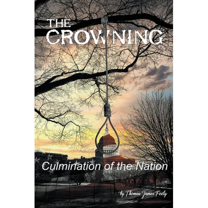 The Crowning: Culmination of the Nation - Paperback