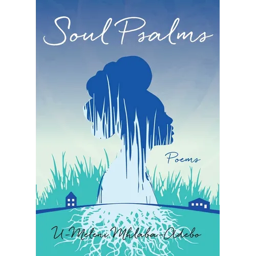 Soul Psalms: Poems - Paperback
