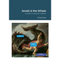 Jonah & the Whale: A version in verse for children - Paperback