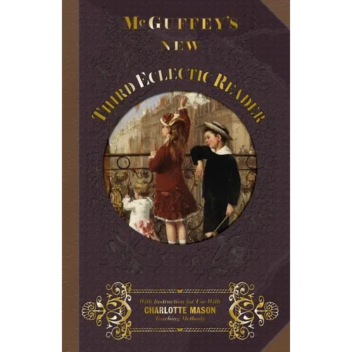 McGuffey's New Third Eclectic Reader - Paperback