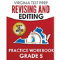 VIRGINIA TEST PREP Revising and Editing Practice Workbook Grade 5: Preparation for the SOL Writing Test - Paperback