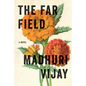 The Far Field - Hardcover