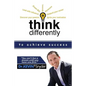 Think Differently to Achieve Success - Paperback