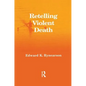 Retelling Violent Death - Paperback