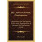 The Crown Of Sorrow, Quadragesima: Meditations On The Passion Of Our Lord; Together With A Harmony On The Passion (1918) - Paperback