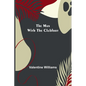 The Man with the Clubfoot - Paperback