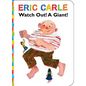 Watch Out! a Giant! - Board Book
