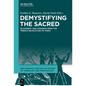 Demystifying the Sacred: Blasphemy and Violence from the French Revolution to Today - Hardcover