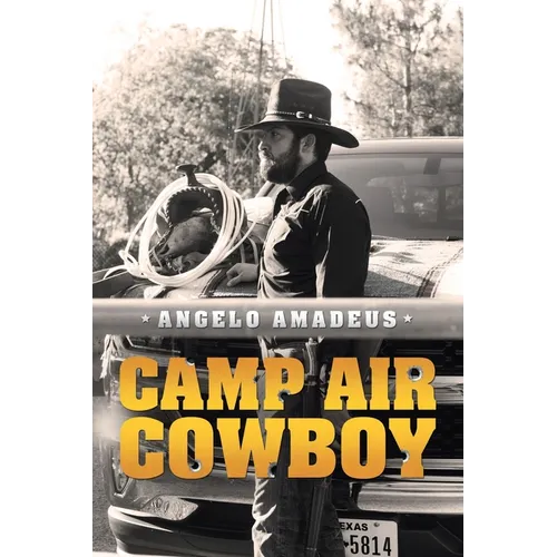 Camp Air Cowboy - Paperback