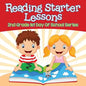 Reading Starter Lessons: 2nd Grade 1st Day Of School Series - Paperback