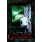 Max and the Gatekeeper - Paperback