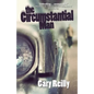 The Circumstantial Man - Paperback