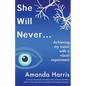 She Will Never... - Paperback
