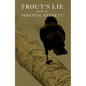 Trout's Lie - Paperback